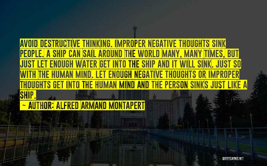 Armand Quotes By Alfred Armand Montapert