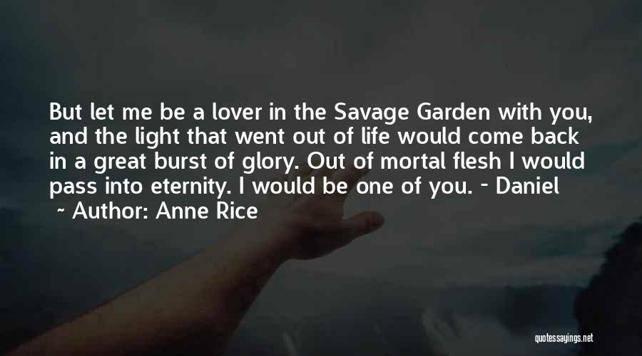 Armand Quotes By Anne Rice