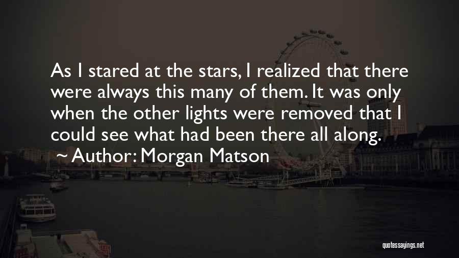 Armandina Garza Quotes By Morgan Matson