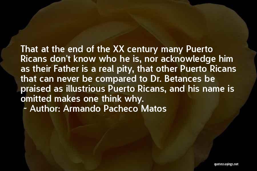 Armando Pacheco Matos Quotes 665366