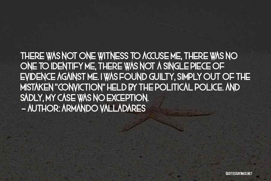 Armando Valladares Quotes 1114555