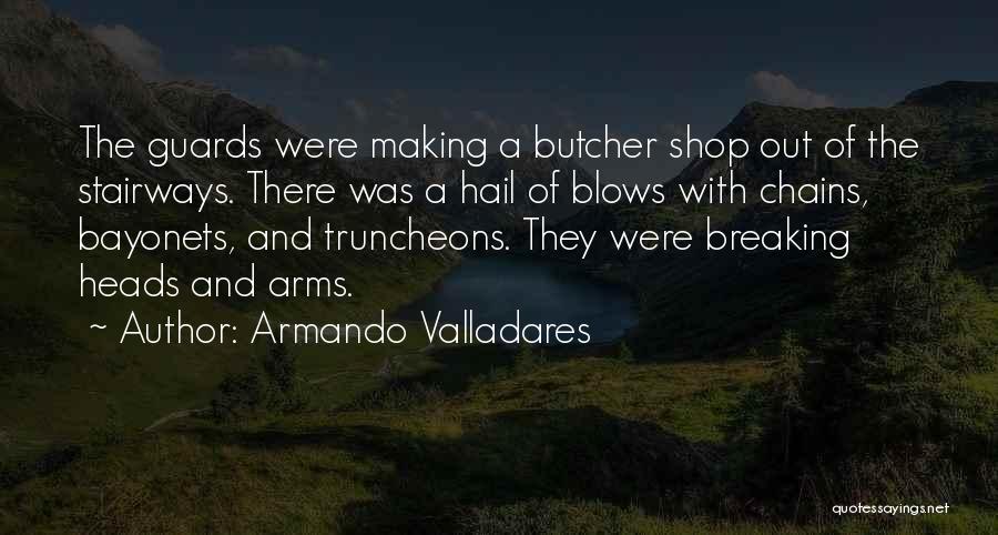 Armando Valladares Quotes 1421841