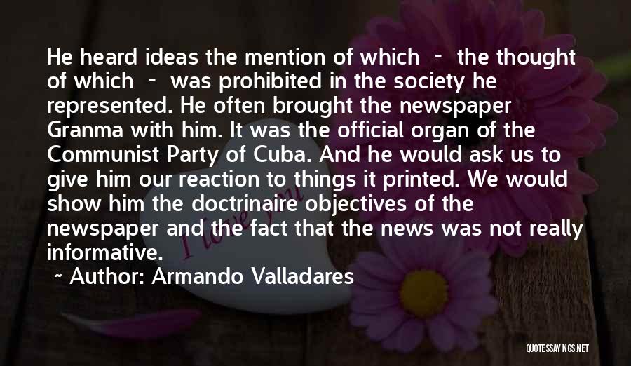 Armando Valladares Quotes 540291