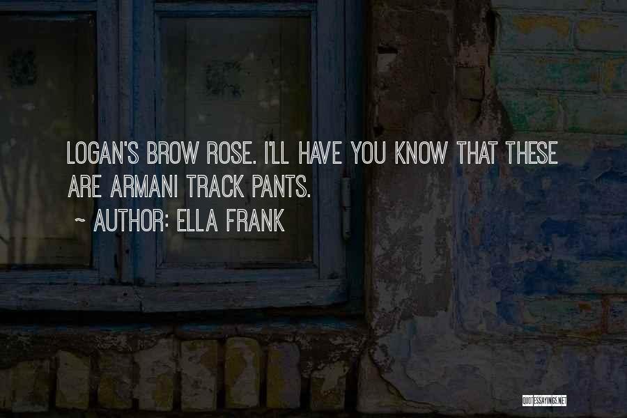 Armani Quotes By Ella Frank
