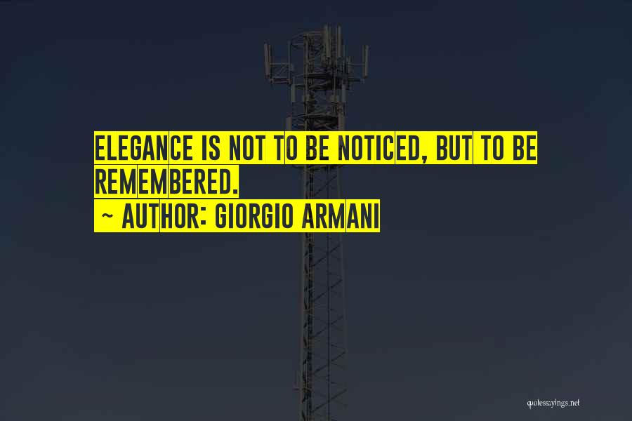 Armani Quotes By Giorgio Armani