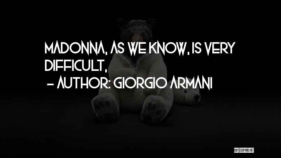 Armani Quotes By Giorgio Armani