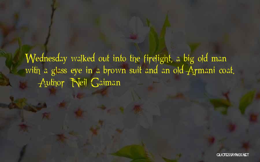 Armani Quotes By Neil Gaiman