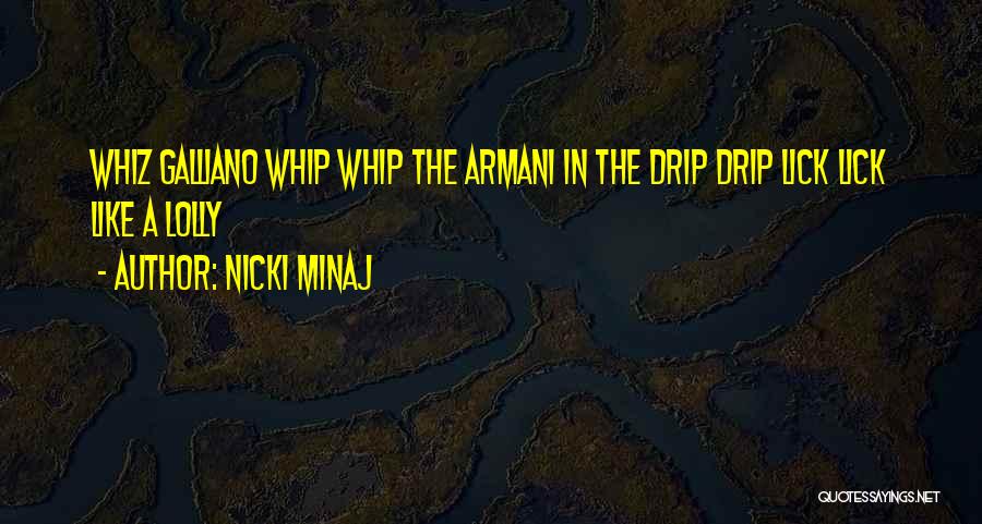 Armani Quotes By Nicki Minaj