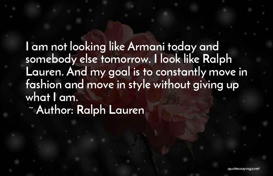 Armani Quotes By Ralph Lauren