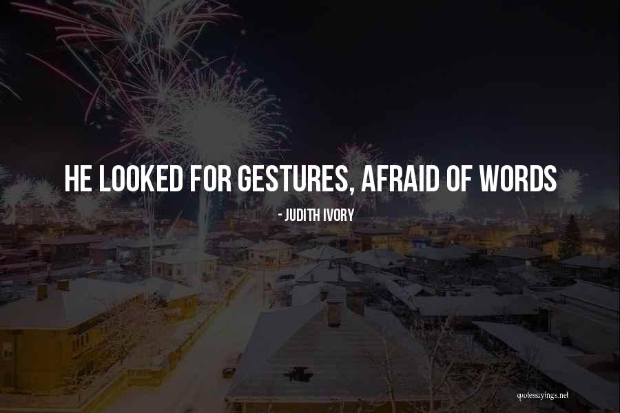 Armata Di Quotes By Judith Ivory Armata Di Quotes By Judith Ivory
