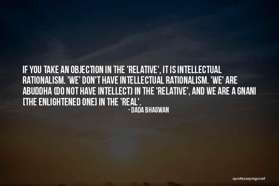 Armatage School Quotes By Dada Bhagwan Armatage School Quotes By Dada Bhagwan
