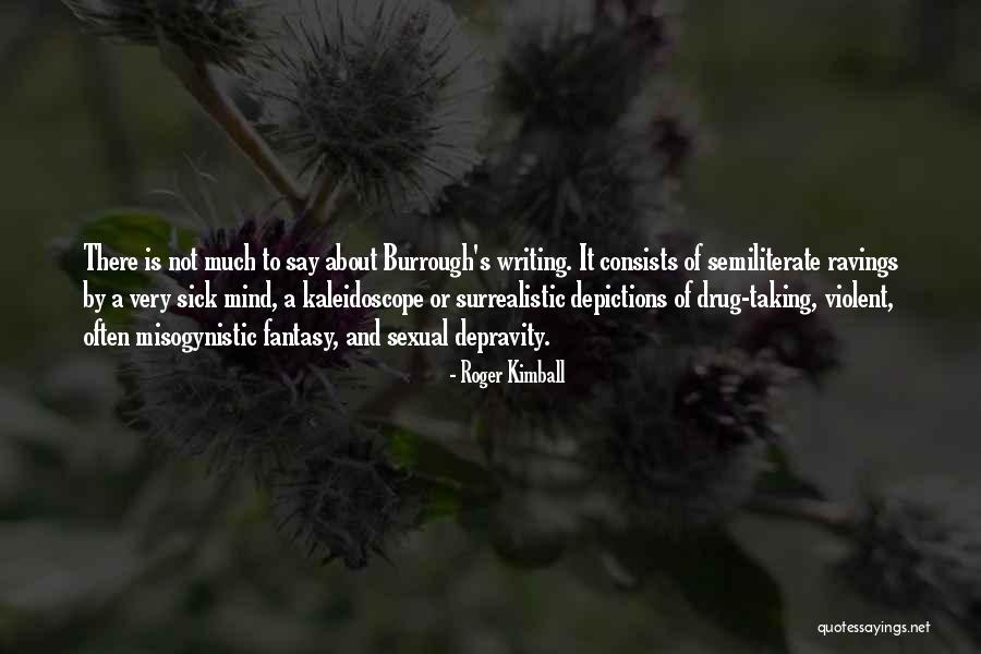 Armatos Quotes By Roger Kimball Armatos Quotes By Roger Kimball