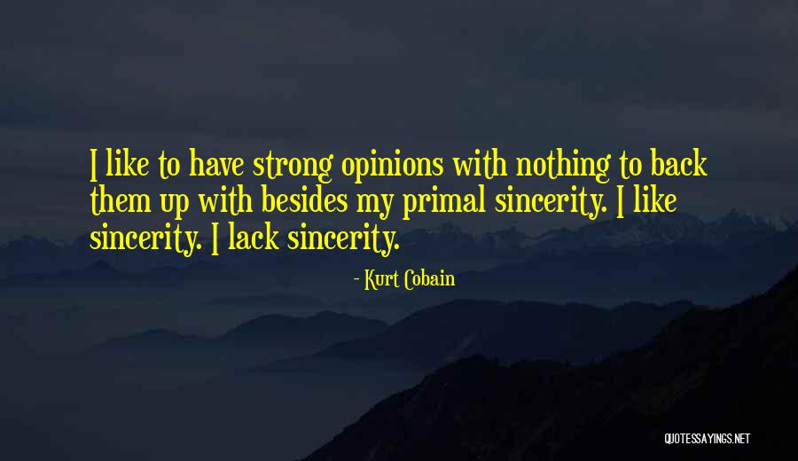 Armatrading Weakness Quotes By Kurt Cobain Armatrading Weakness Quotes By Kurt Cobain