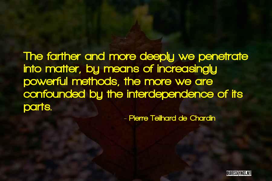 Armatus Praesidium Quotes By Pierre Teilhard De Chardin Armatus Praesidium Quotes By Pierre Teilhard De Chardin