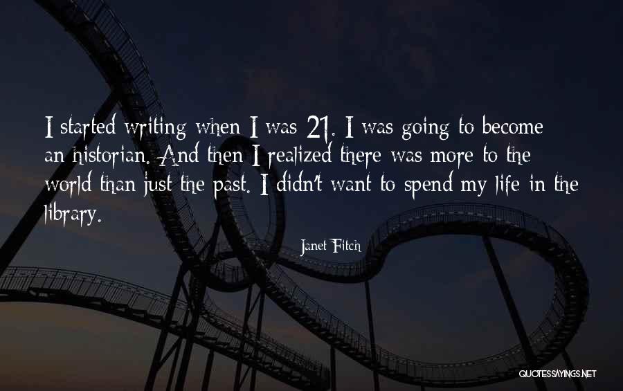 Armbrusters Quotes By Janet Fitch Armbrusters Quotes By Janet Fitch