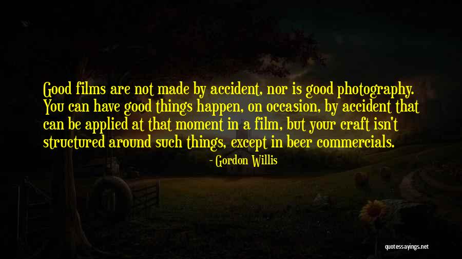 Armchair Expert With Dax Shepard Quotes By Gordon Willis Armchair Expert With Dax Shepard Quotes By Gordon Willis