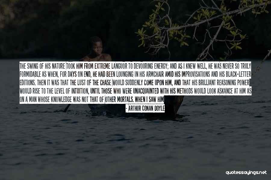 Armchair Quotes By Arthur Conan Doyle Armchair Quotes By Arthur Conan Doyle