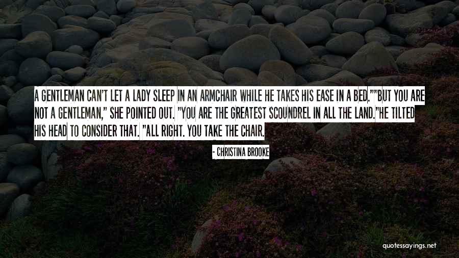 Armchair Quotes By Christina Brooke Armchair Quotes By Christina Brooke