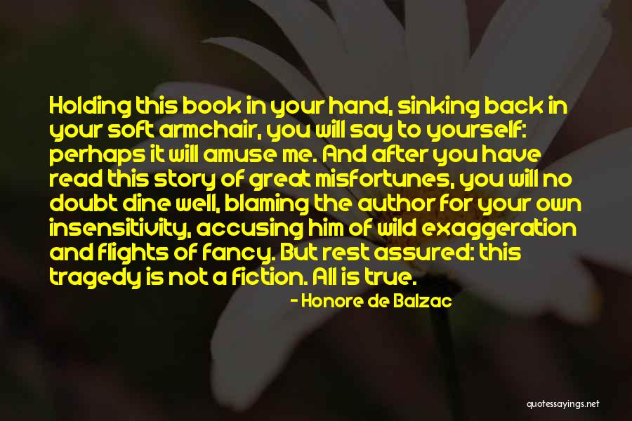 Armchair Quotes By Honore De Balzac Armchair Quotes By Honore De Balzac
