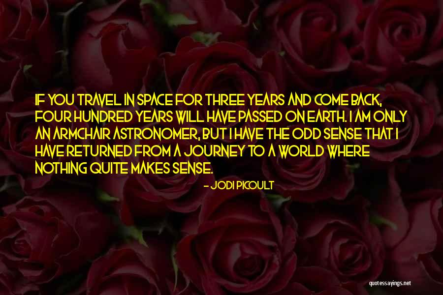 Armchair Quotes By Jodi Picoult Armchair Quotes By Jodi Picoult