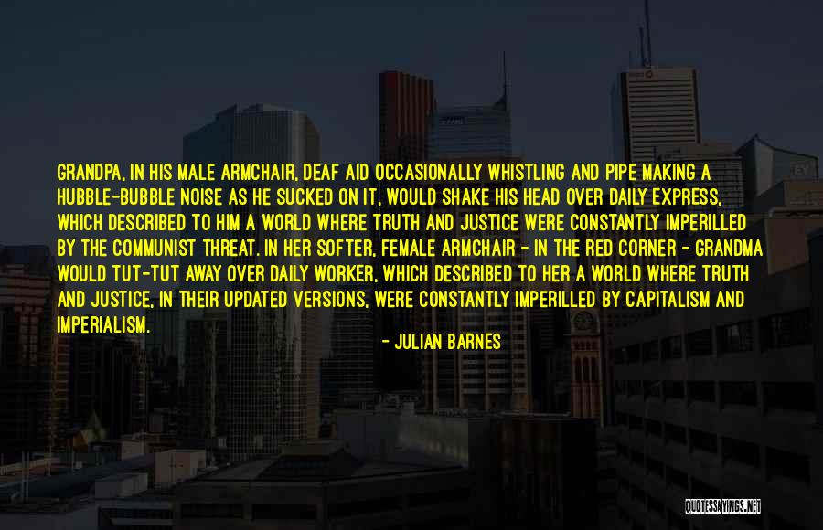 Armchair Quotes By Julian Barnes Armchair Quotes By Julian Barnes