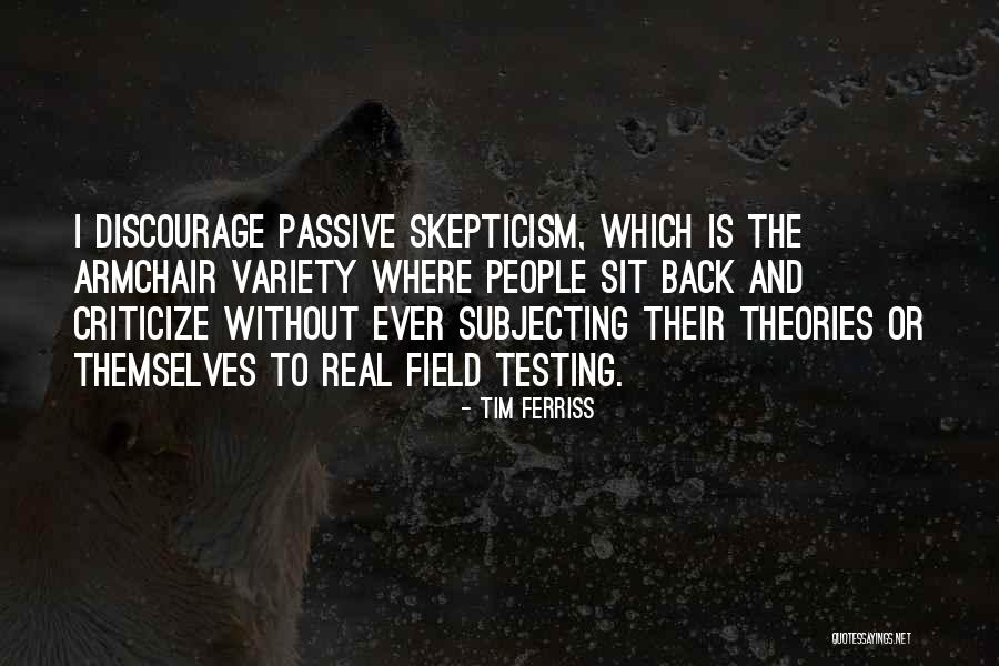 Armchair Quotes By Tim Ferriss Armchair Quotes By Tim Ferriss