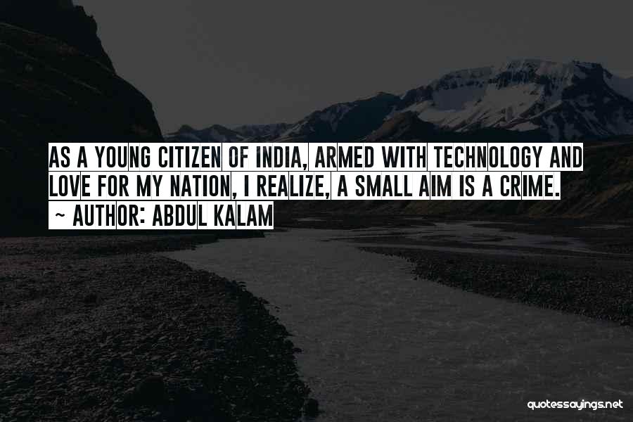 Armed Citizen Quotes By Abdul Kalam