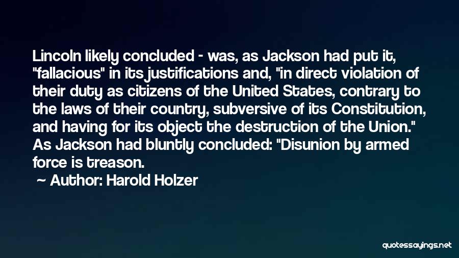 Armed Citizens Quotes By Harold Holzer