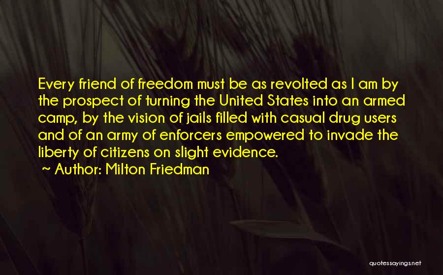 Armed Citizens Quotes By Milton Friedman