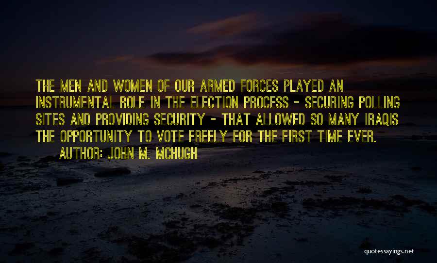 Armed Security Quotes By John M. McHugh