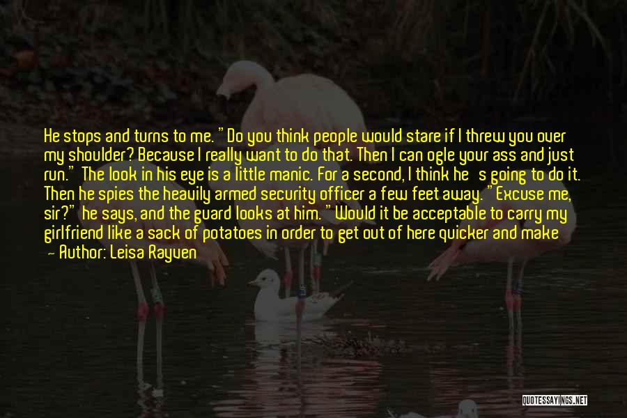 Armed Security Quotes By Leisa Rayven