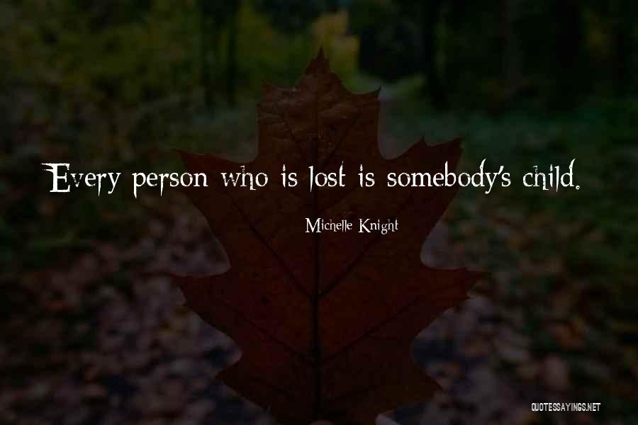 Armela Farms Quotes By Michelle Knight