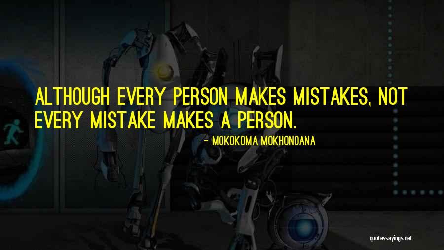 Armelle Benoit Quotes By Mokokoma Mokhonoana Armelle Benoit Quotes By Mokokoma Mokhonoana