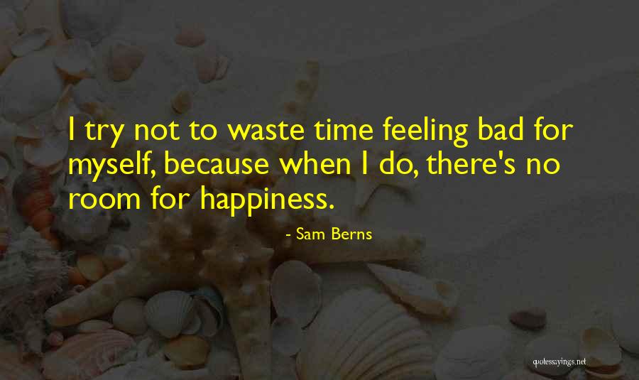 Armellinos Huntington Quotes By Sam Berns Armellinos Huntington Quotes By Sam Berns