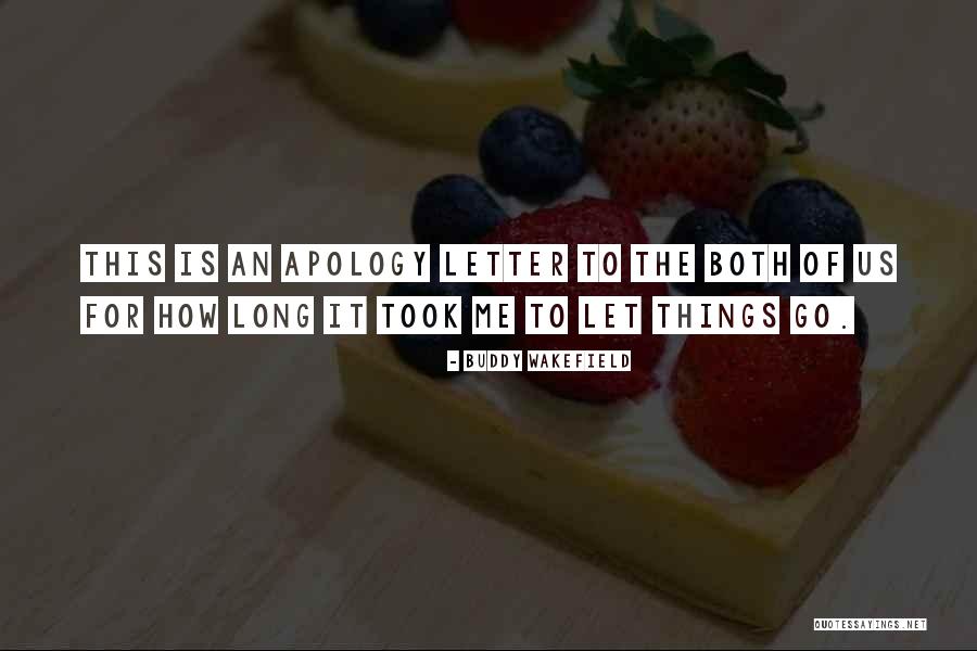 Armenag Quotes By Buddy Wakefield Armenag Quotes By Buddy Wakefield
