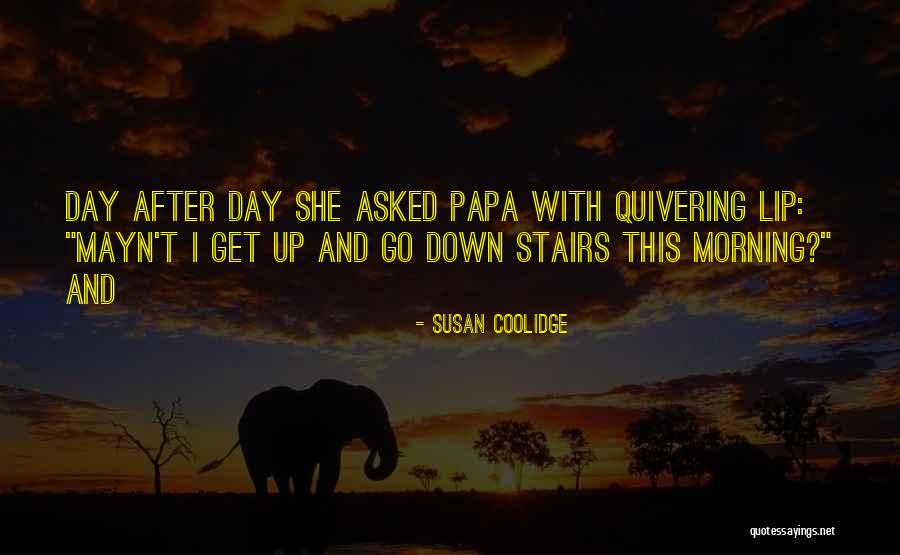 Armene Nalbandian Quotes By Susan Coolidge Armene Nalbandian Quotes By Susan Coolidge