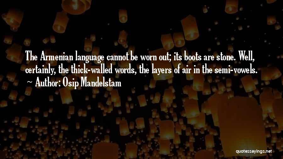 Armenian Language Quotes By Osip Mandelstam