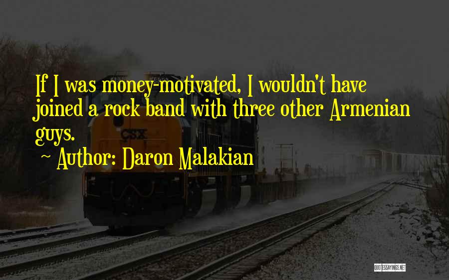 Armenian Quotes By Daron Malakian