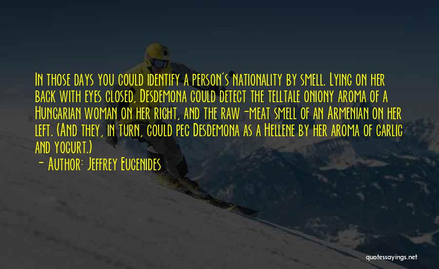 Armenian Quotes By Jeffrey Eugenides