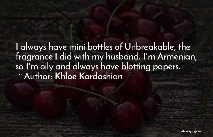 Armenian Quotes By Khloe Kardashian