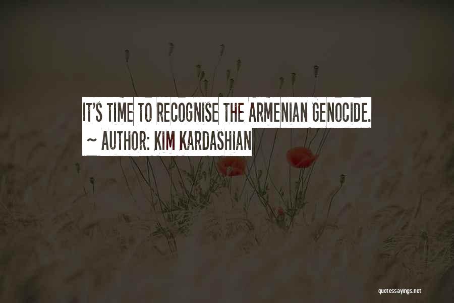 Armenian Quotes By Kim Kardashian