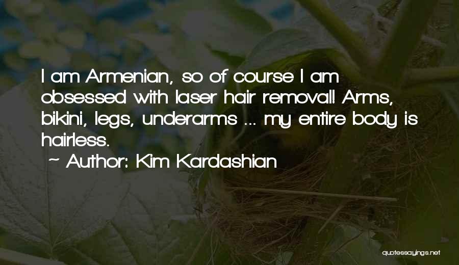 Armenian Quotes By Kim Kardashian