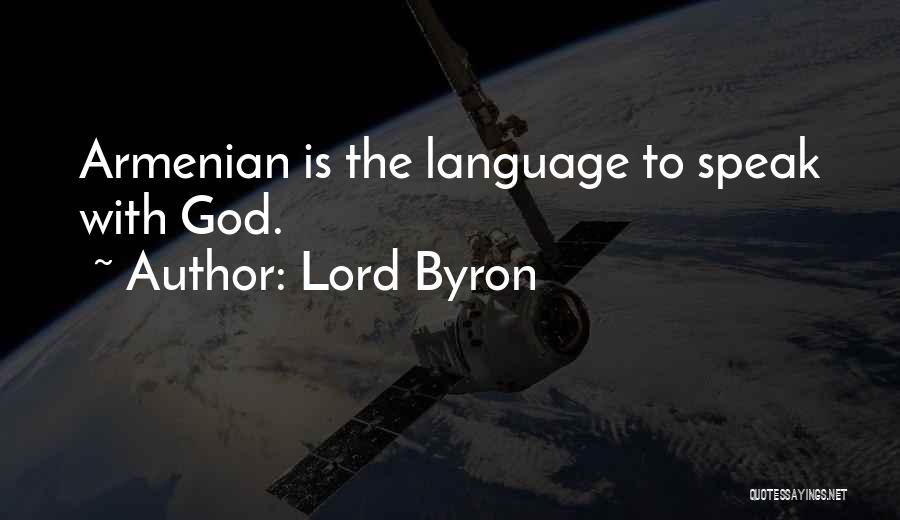 Armenian Quotes By Lord Byron