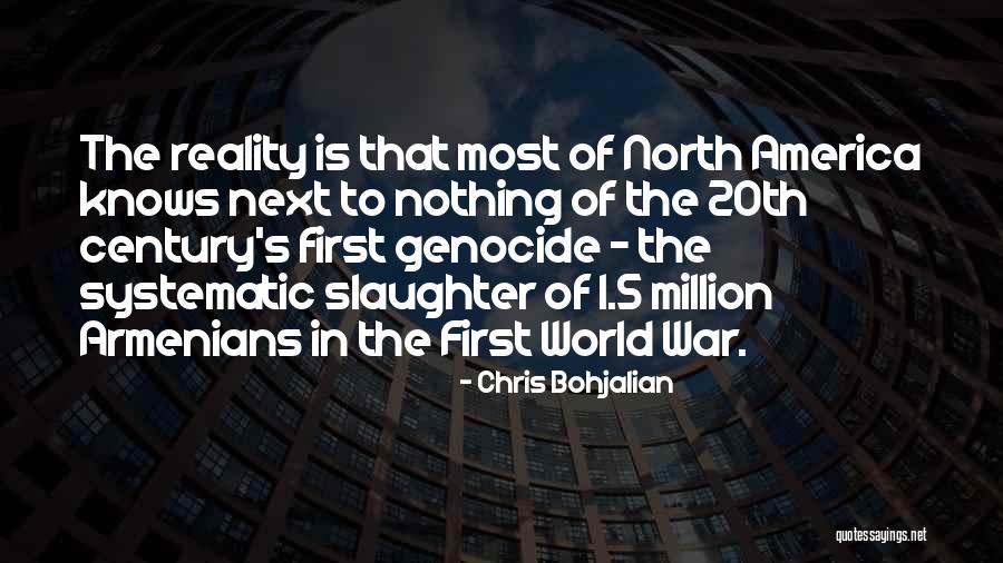 Armenians Genocide Quotes By Chris Bohjalian Armenians Genocide Quotes By Chris Bohjalian
