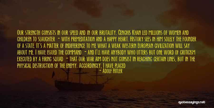 Armenians Quotes By Adolf Hitler Armenians Quotes By Adolf Hitler