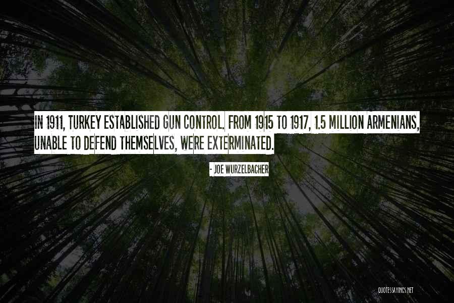 Armenians Quotes By Joe Wurzelbacher Armenians Quotes By Joe Wurzelbacher