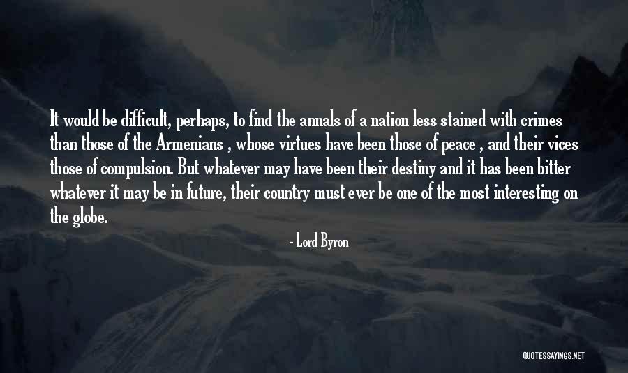 Armenians Quotes By Lord Byron