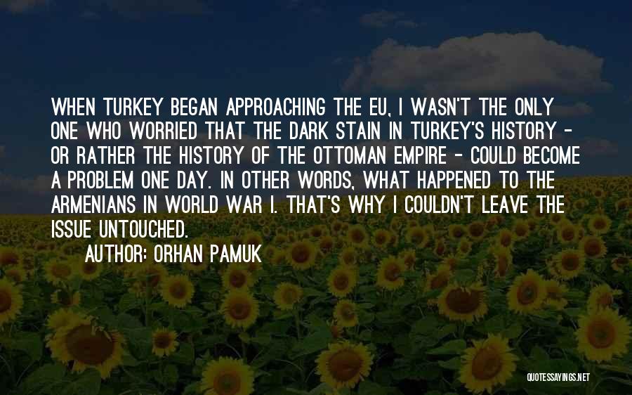 Armenians Quotes By Orhan Pamuk