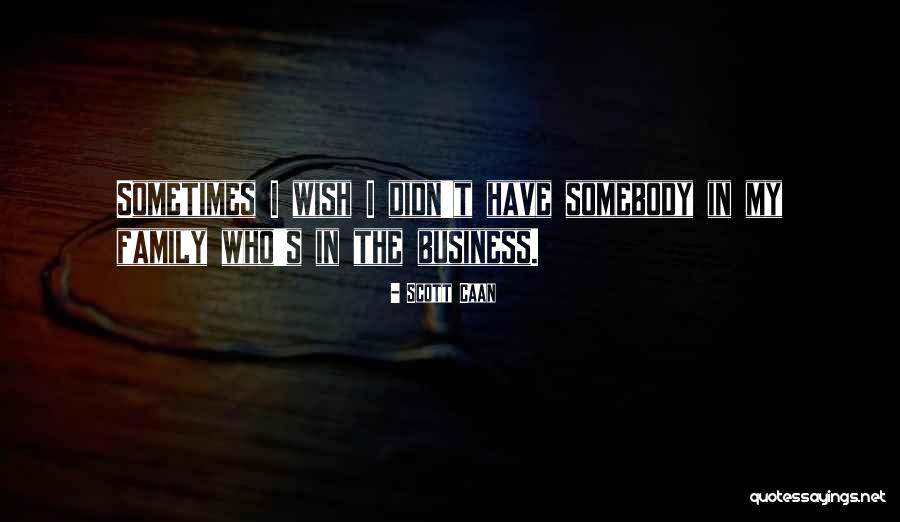 Armentia Addeline Quotes By Scott Caan Armentia Addeline Quotes By Scott Caan
