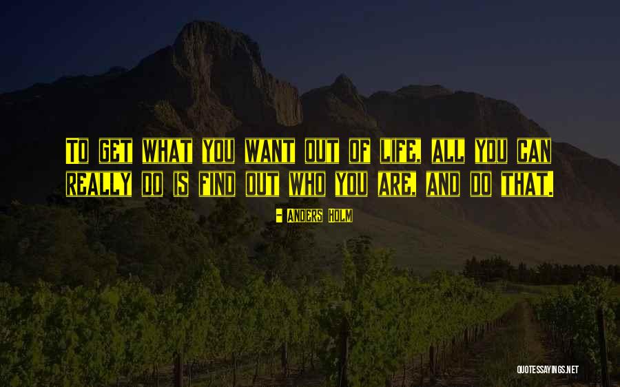 Armentrout Antiques Quotes By Anders Holm Armentrout Antiques Quotes By Anders Holm